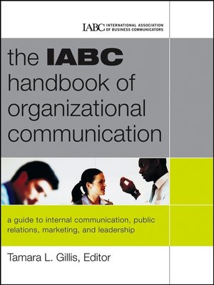 cover image of The IABC Handbook of Organizational Communication